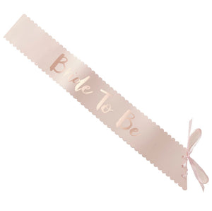 
                  
                    Load image into Gallery viewer, Pink &amp;amp; Rose Gold Bride To Be Sash
                  
                